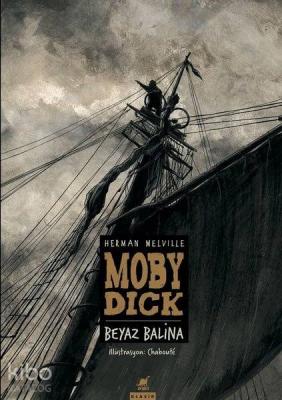 Moby Dick - Beyaz Balina Herman Melville