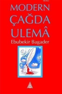 Modern Çağda Ulema Ebubekir Bagader