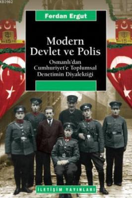 Modern Devlet ve Polis Ferdan Ergut