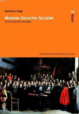 Modern Devletin Gelişimi Sosyolojik Bir Yaklaşım Gianfranco Poggi