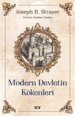 Modern Devletin Kökenleri Joseph R. Strayer