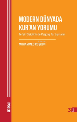 Modern Dünyada Kur'an Yorumu Muhammed Coşkun