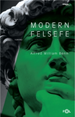 Modern Felsefe Alfred William Benn