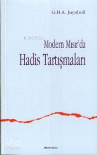 Modern Mısır Da Hadis Tartışmaları G. H. A. Juynboll