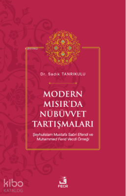 Modern Mısır’da Nübüvvet Tartışmaları Sadık Tanrıkulu