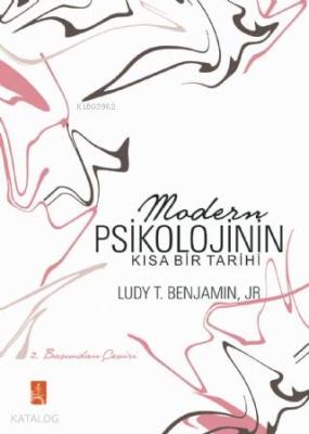 Modern Psikolojinin Kısa Bir Tarihi - A Brief History of Modern Psycho