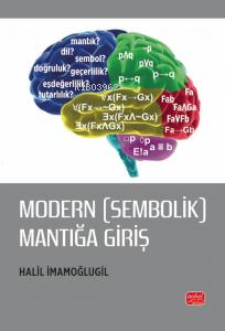 Modern (Sembolik) Mantığa Giriş Halil İmamoğlugil