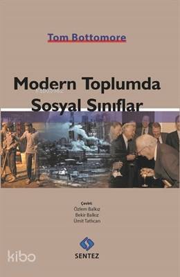 Modern Toplumda Sosyal Sınıflar Tom Bottomore