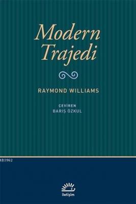 Modern Trajedi Raymond Williams