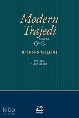 Modern Trajedi Raymond Williams