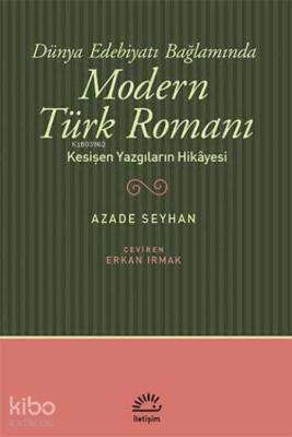 Modern Türk Romanı Azade Seyhan