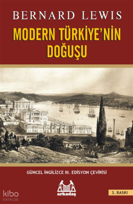 Modern Türkiye'nin Doğuşu Bernard Lewis