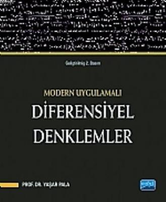 Modern Uygulamalı Diferensiyel Denklemler Yaşar Pala