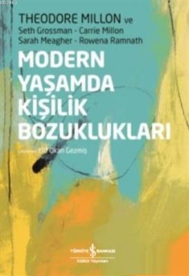 Modern Yaşamda Kişilik Bozuklukları Rowena Ramnath