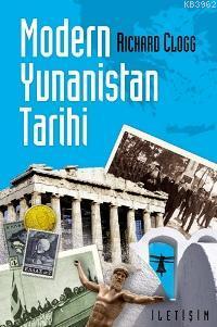 Modern Yunanistan Tarihi Richard Clogg