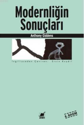 Modernliğin Sonuçları Anthony Giddens