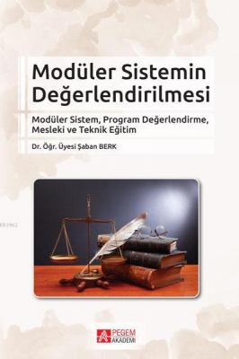 Modüler Sistemin Değerlendirilmesi Şaban Berk