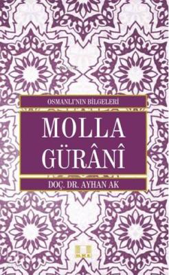 Molla Gürânî Ayhan Ak