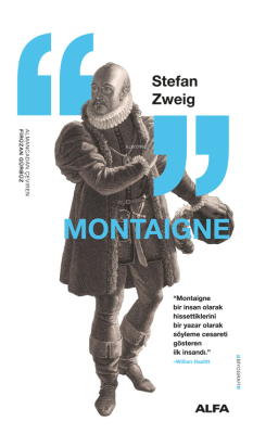 Montaigne Stefan Zweig