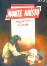 Monte Kristo Alexandre Dumas