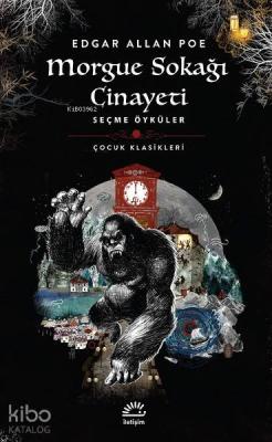 Morgue Sokağı Cinayeti Edgar Allan Poe