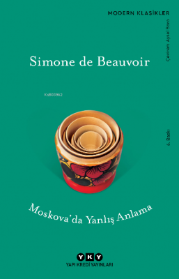 Moskova'da Yanlış Anlama Simone De Beauvoir