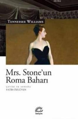 Mrs. Stone'un Roma Baharı Tennessee Williams