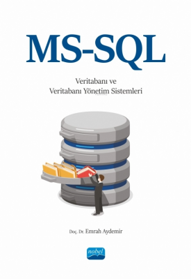 MS-SQL ile Veritabanı ve Veritabanı Yönetim Sistemleri Emrah Aydemir