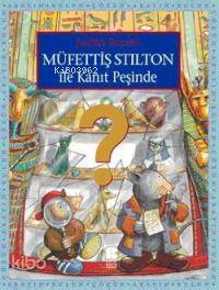 Müfettiş Stilton İle Kanıt Peşinde Judith Rossell