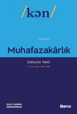 Muhafazakarlık Edmund Neill