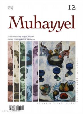 Muhayyel Dergisi Sayı 12 - Nisan 2019 Kolektif