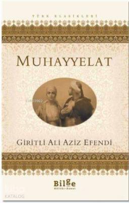 Muhayyelat Giritli Ali Aziz Efendi