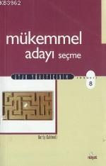 Mükemmel Adayı Seçme Hardy Caldwell