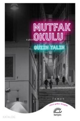 Mutfak Okulu Güzin Yalın