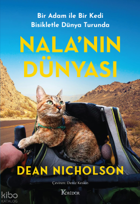 Nala'nın Dünyası;Bir Adam İle Bir Kedi Bisikletle Dünya Turunda Dean N