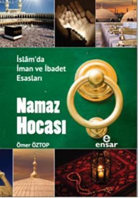 Namaz Hocası Ömer Öztop