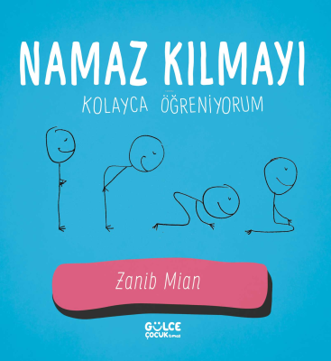 Namaz Kılmayı Kolayca Öğreniyorum Zanib Mian