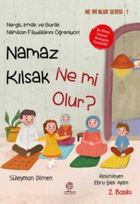 Namaz Kılsak Ne mi Olur? Süleyman Dilmen