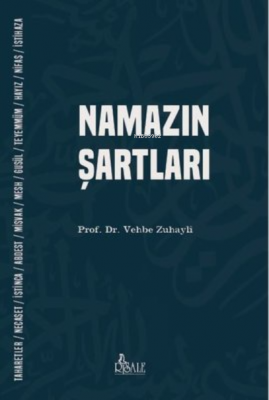 Namazın Şartları Vehbe Zuhaylî