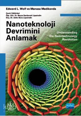 Nanoteknoloji Devrimini Anlamak Edward L. Wolf