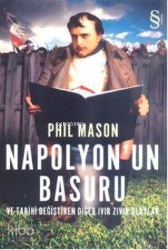 Napolyon'un Basuru Phil Mason