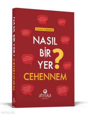 Nasıl Bir Yer Cehennem ? Kolektif