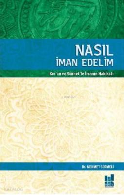 Nasıl İman Edelim Mehmet Sürmeli