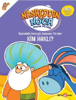 Nasreddin Hoca’yla Zamansız Fıkralar Kim Haklı? Fatma Hazan Türkkol