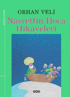 Nasrettin Hoca Hikâyeleri Orhan Veli Kanık