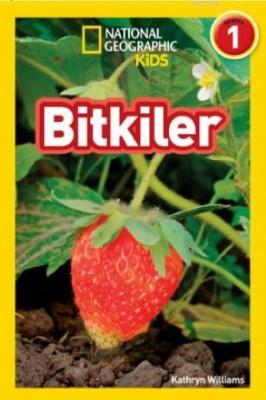 National Geographic Kids- Bitkiler Kathryn Williams