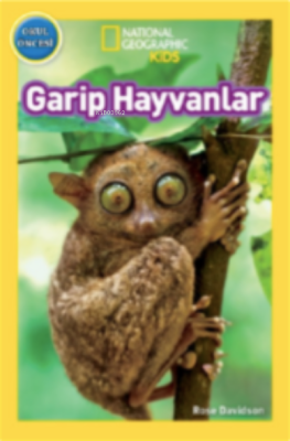 National Geographic Kids – Garip Hayvanlar Rose Davidson