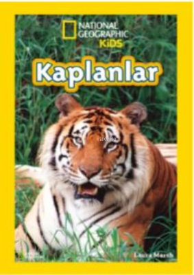 National Geographic Kids;Kaplanlar Laura Marsh