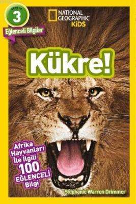 National Geographic Kids - Kükre Stephanie Warren Drimmer