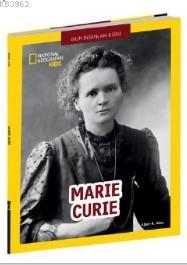 National Geographic Kids; Marie Curie Alper K. Ateş